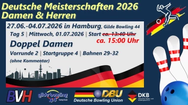 DM Damen & Herren – DOPPEL DAMEN (Vorrunde 2, Startgruppe 4, Bahnen 29-32)