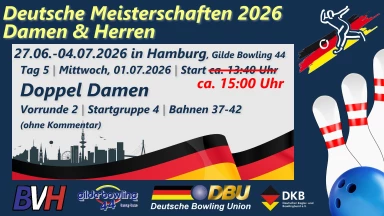DM Damen & Herren – DOPPEL DAMEN (Vorrunde 2, Startgruppe 4, Bahnen 37-42)