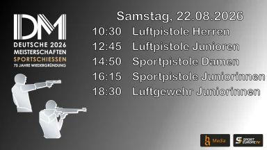 Deutsche Meisterschaft Sportschießen - Tag 2 - 22.08.2026