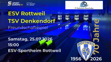 Sportkegeln Classic: ESV Rottweil - TSV Denkendorf | Freundschaftsspiel