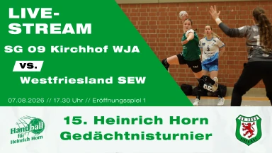 Heinrich Horn Turnier 2026 - Eröffnung- SG 09 Kirchhof wJA - SEW Westfriesland