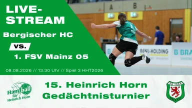 Heinrich Horn Turnier 2026 - Spiel 3 - Bergischer HC - 1. FSV Mainz 05
