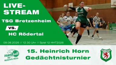Heinrich Horn Turnier 2026 - Spiel 12 - TSG Bretzenheim - HC Rödertal