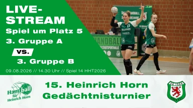 Heinrich Horn Turnier 2026 - Spiel 14 - Platz um Platz 5