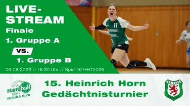 Heinrich Horn Turnier 2026 - Spiel 16 - Finale