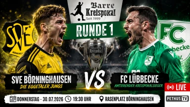 🔥 Saisonauftakt! | SVE Börninghausen 🆚 FC Lübbecke | BARRE Kreispokal Runde 1