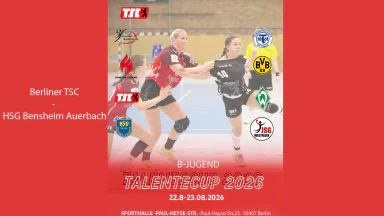 Talentecup 2026 Spiel 10 B Jugend Berliner TSC - HSG Bensheim Auerbach